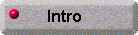 Intro